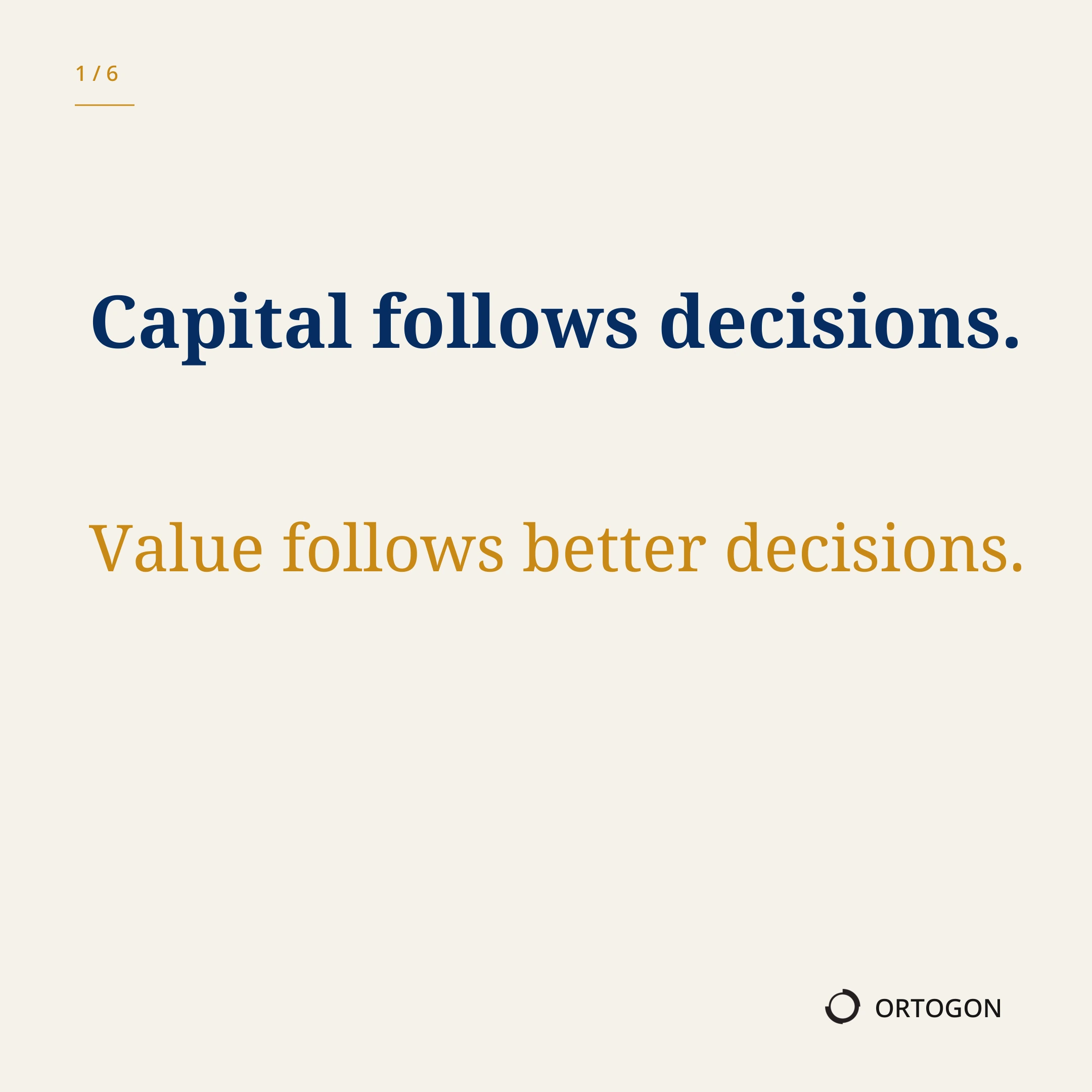 Cover page of the carousel 'Capital Follows Decisions'. (Page 1)