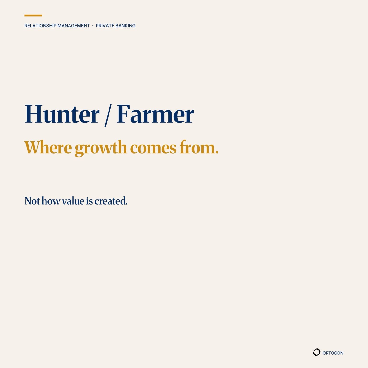 Graphic stating 'Hunter / Farmer' and 'Where growth comes from. Not how value is created.'