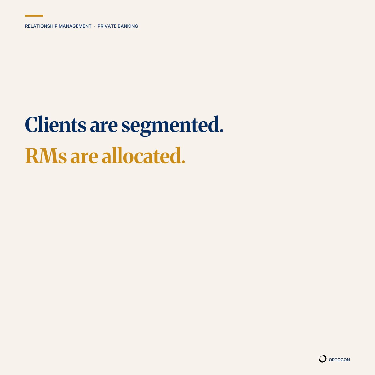 Infographie indiquant « Clients are segmented. RMs are allocated. »